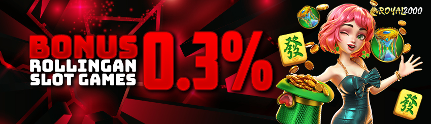ROLLINGAN SLOT 0,3% TANPA DISUNAT